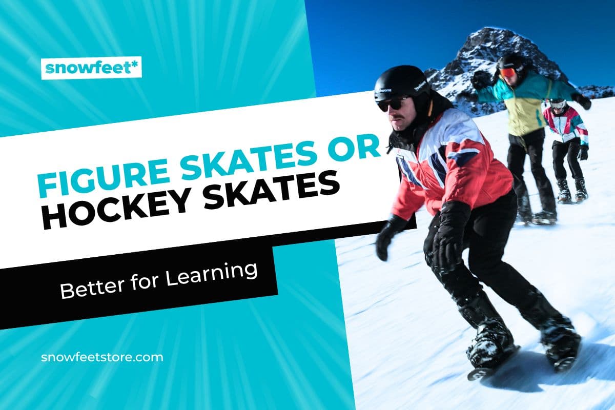 Are Figure Skates or Hockey Skates Better for Learning? - snowfeet*