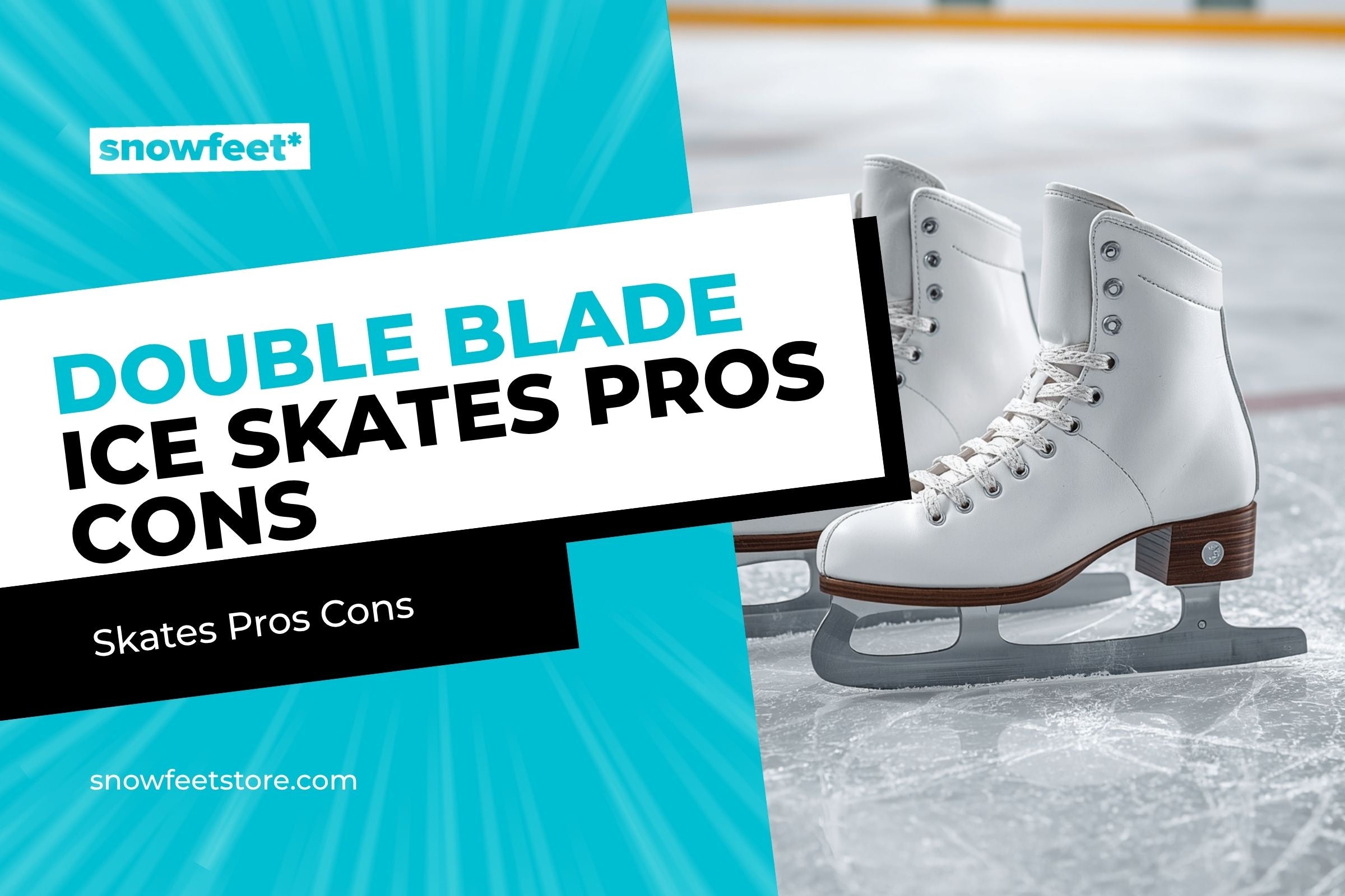 Are Double-Blade Ice Skates Worth It? Pros, Cons & Who Should Use Them - snowfeet*