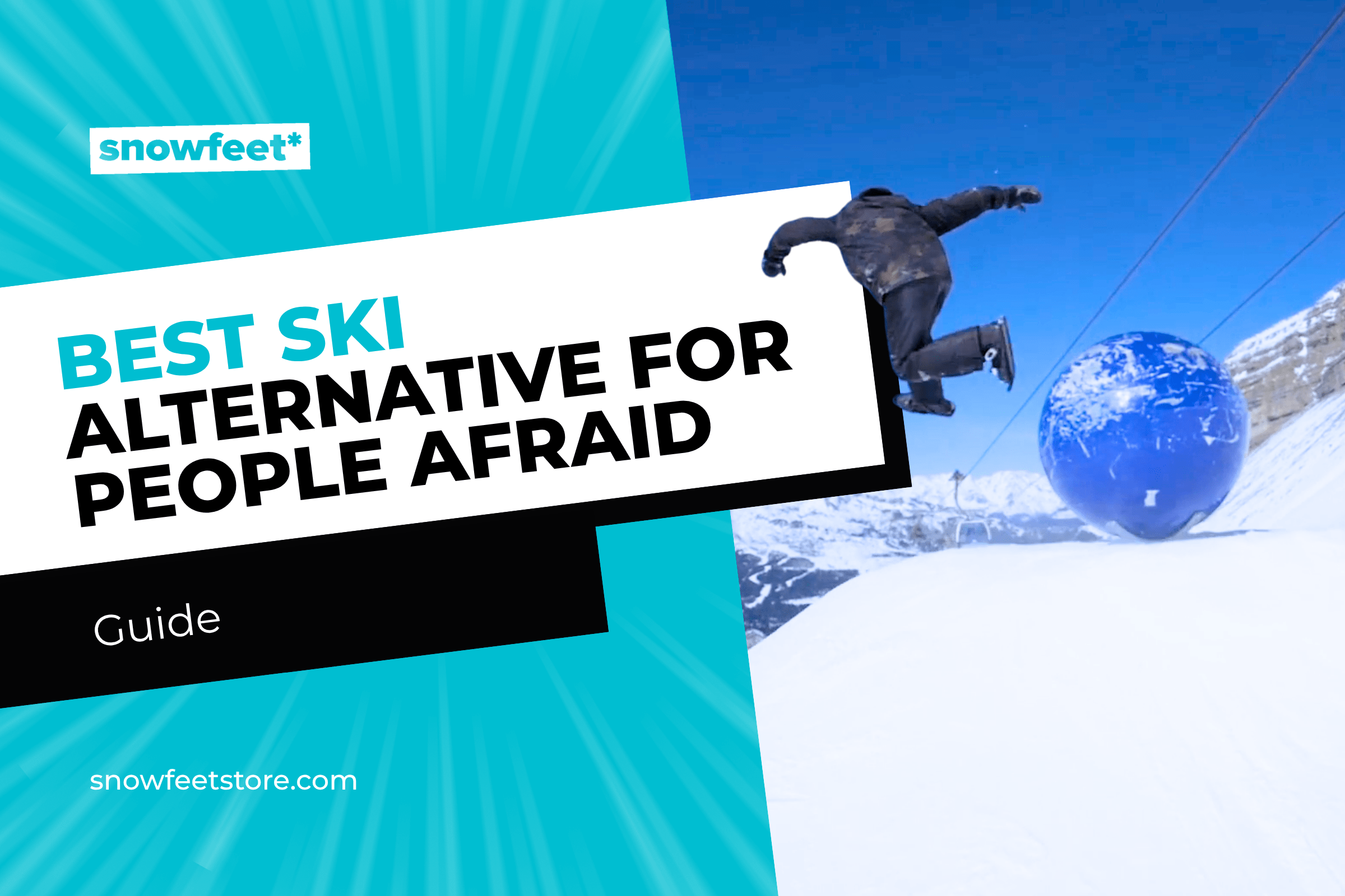 Best Ski Alternative for People Afraid of Speed - snowfeet*
