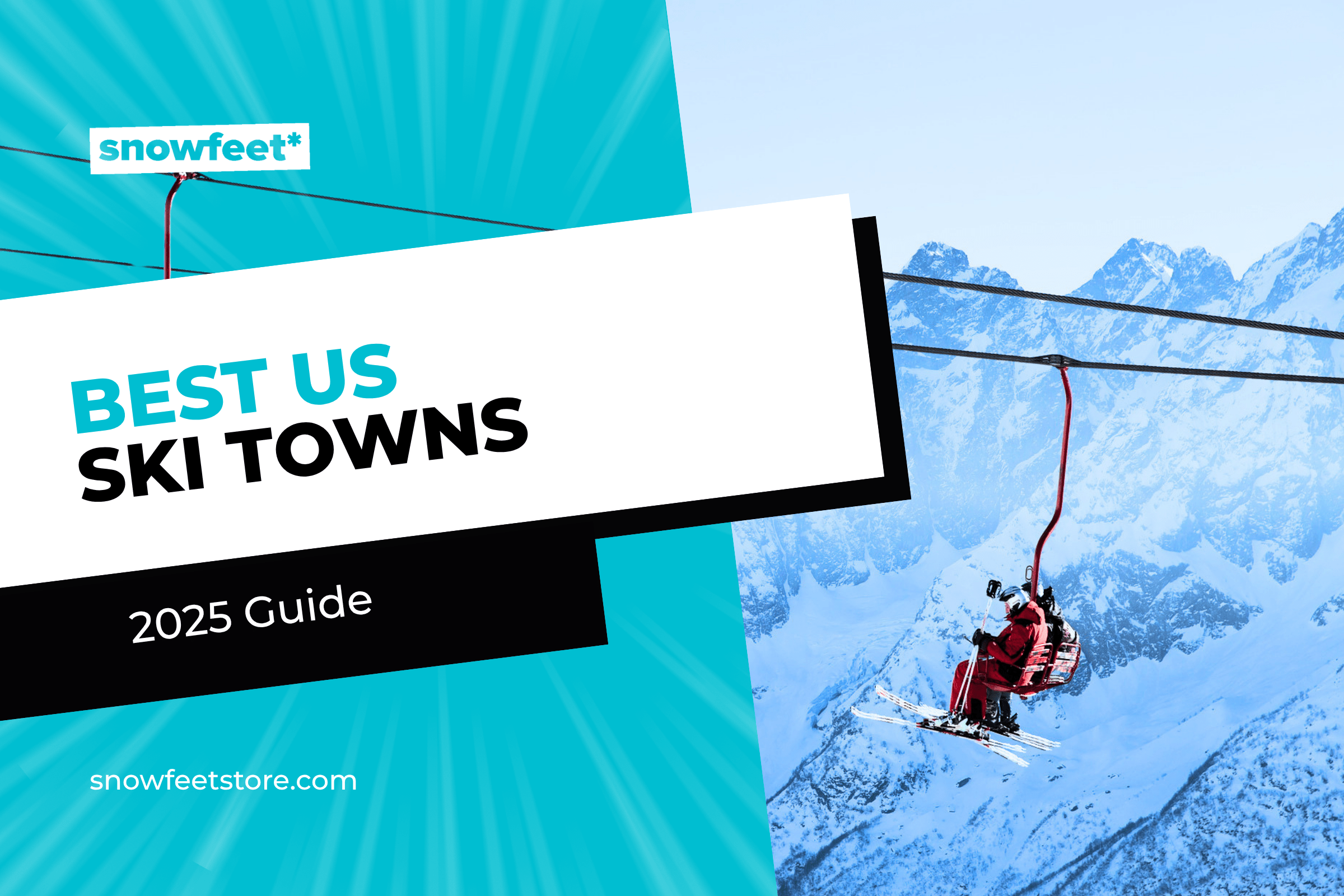 The Best Ski Towns in America for Atmosphere and Après-Ski (2025) - snowfeet*