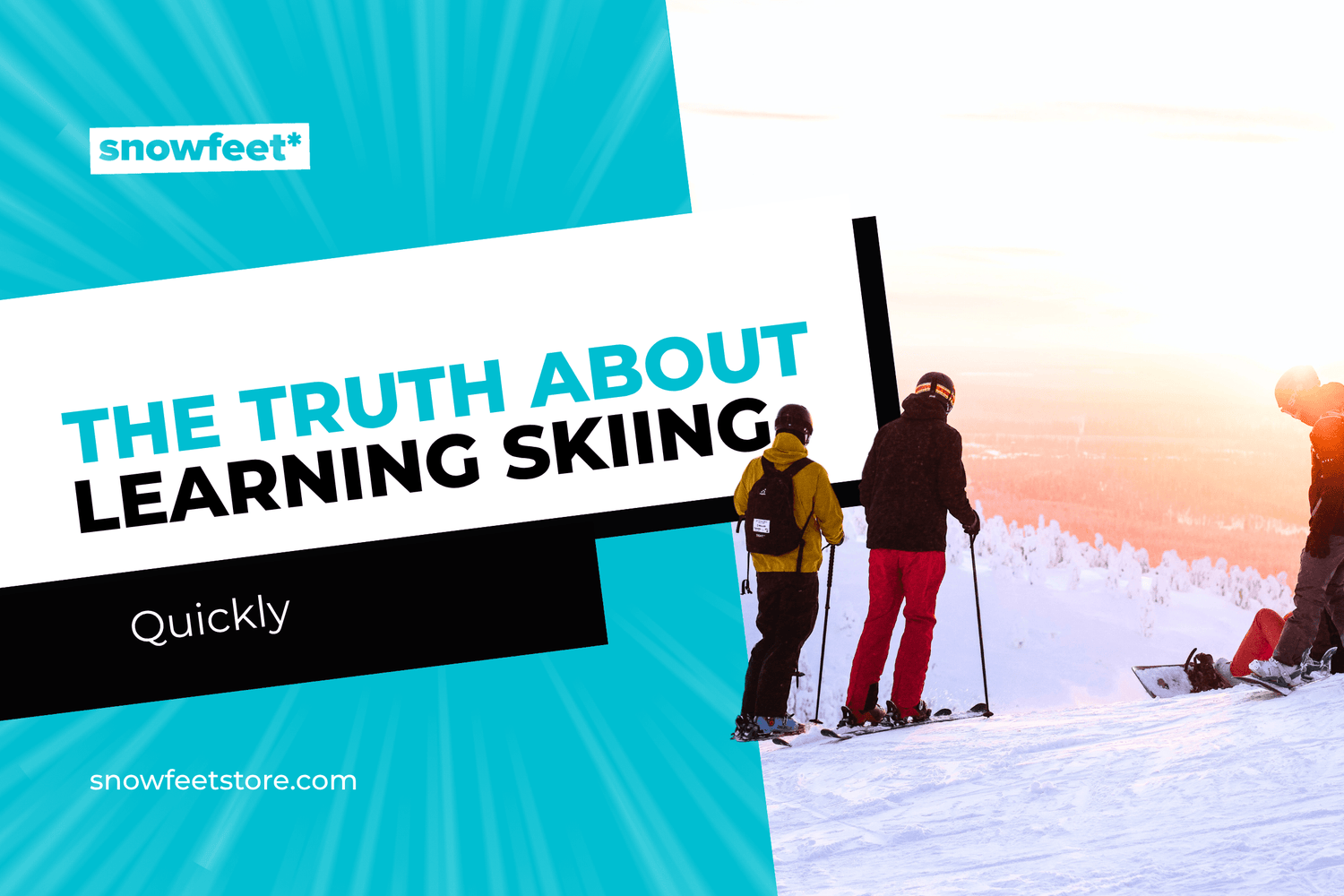 The Truth About Learning Skiing Quickly - snowfeet*