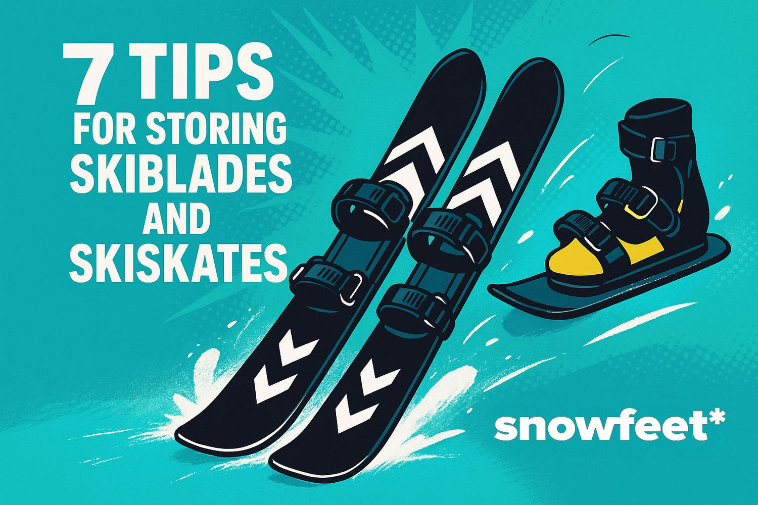 7 Tips for Storing Skiblades and Skiskates