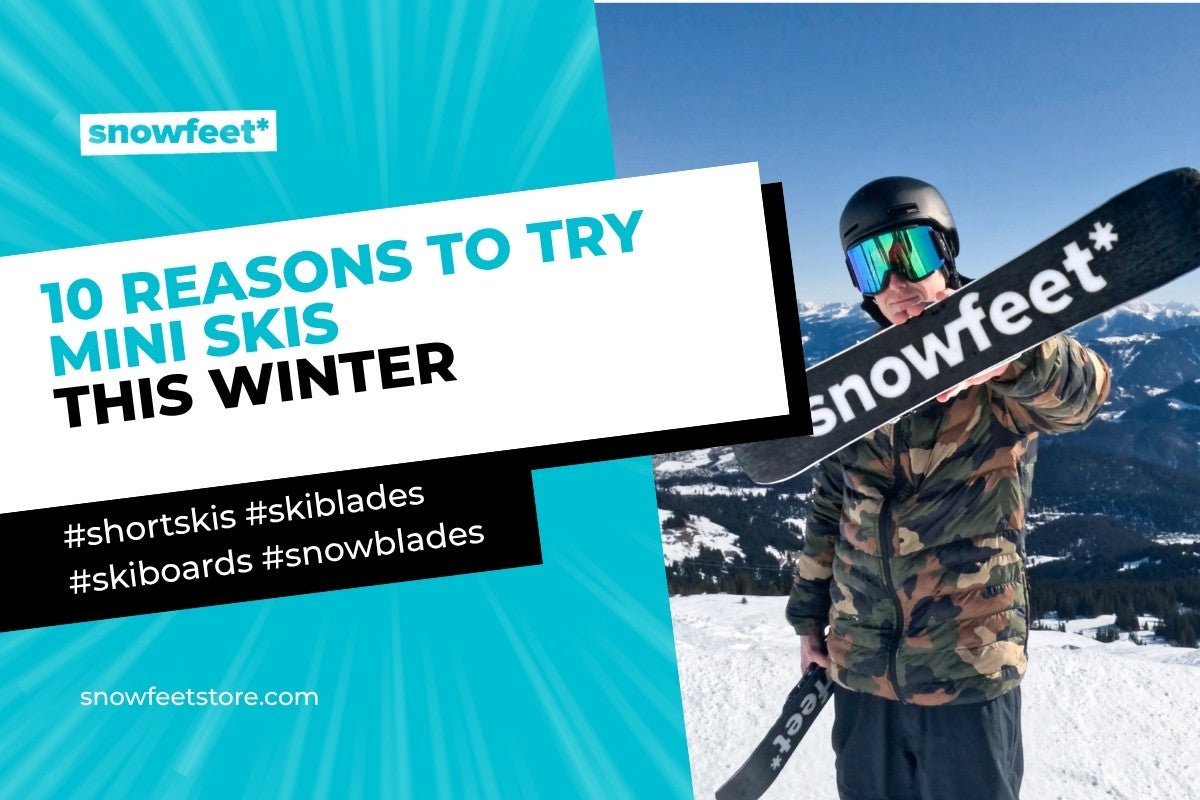 10 Reasons to Try Mini Skis This Winter - snowfeet*
