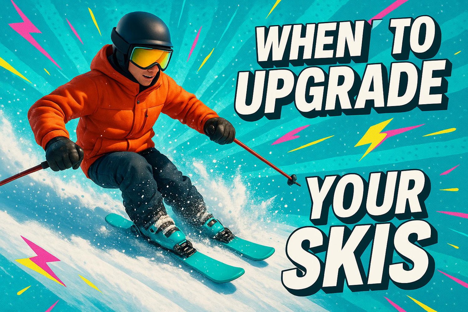 When to Upgrade Your Skis: Signs Your Current Pair is Holding You Back