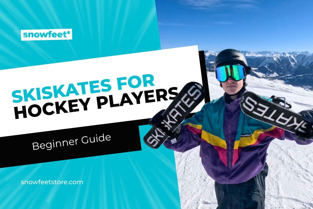 Skiskates for Hockey Players Beginner Guide - snowfeet*
