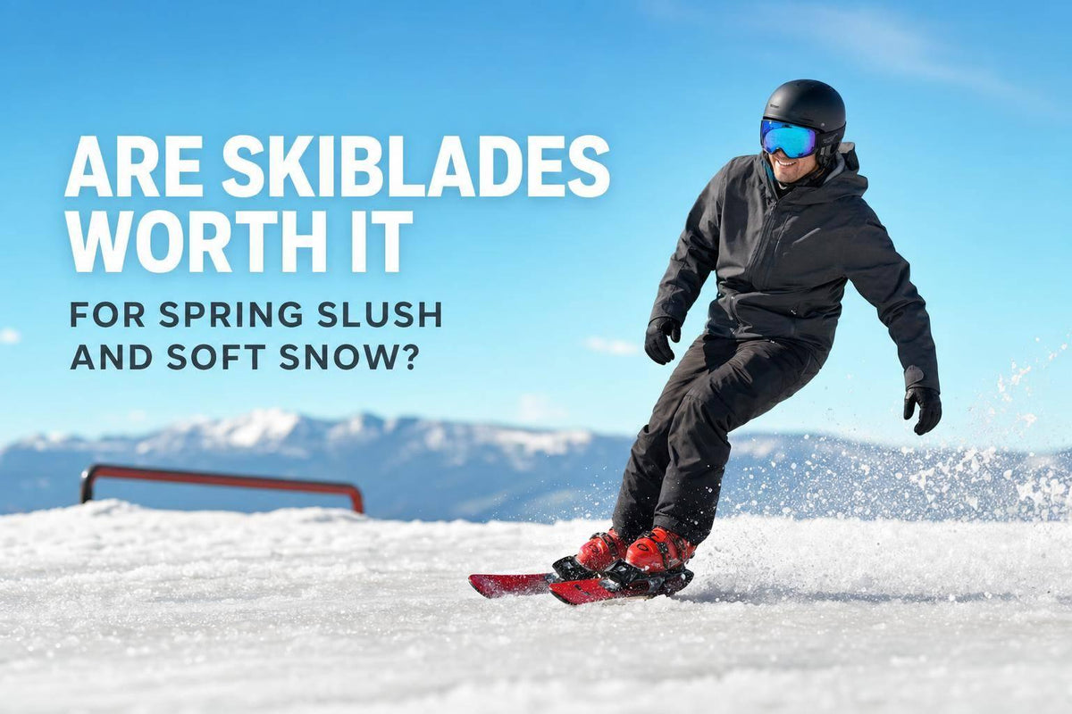 Are Skiblades Worth It for Spring Slush and Soft Snow? - snowfeet*