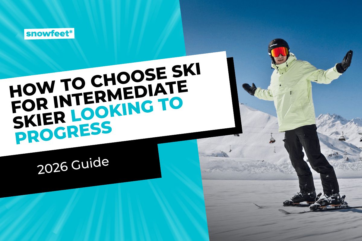 How to Choose Skis for an Intermediate Skier Looking to Progress (2026)