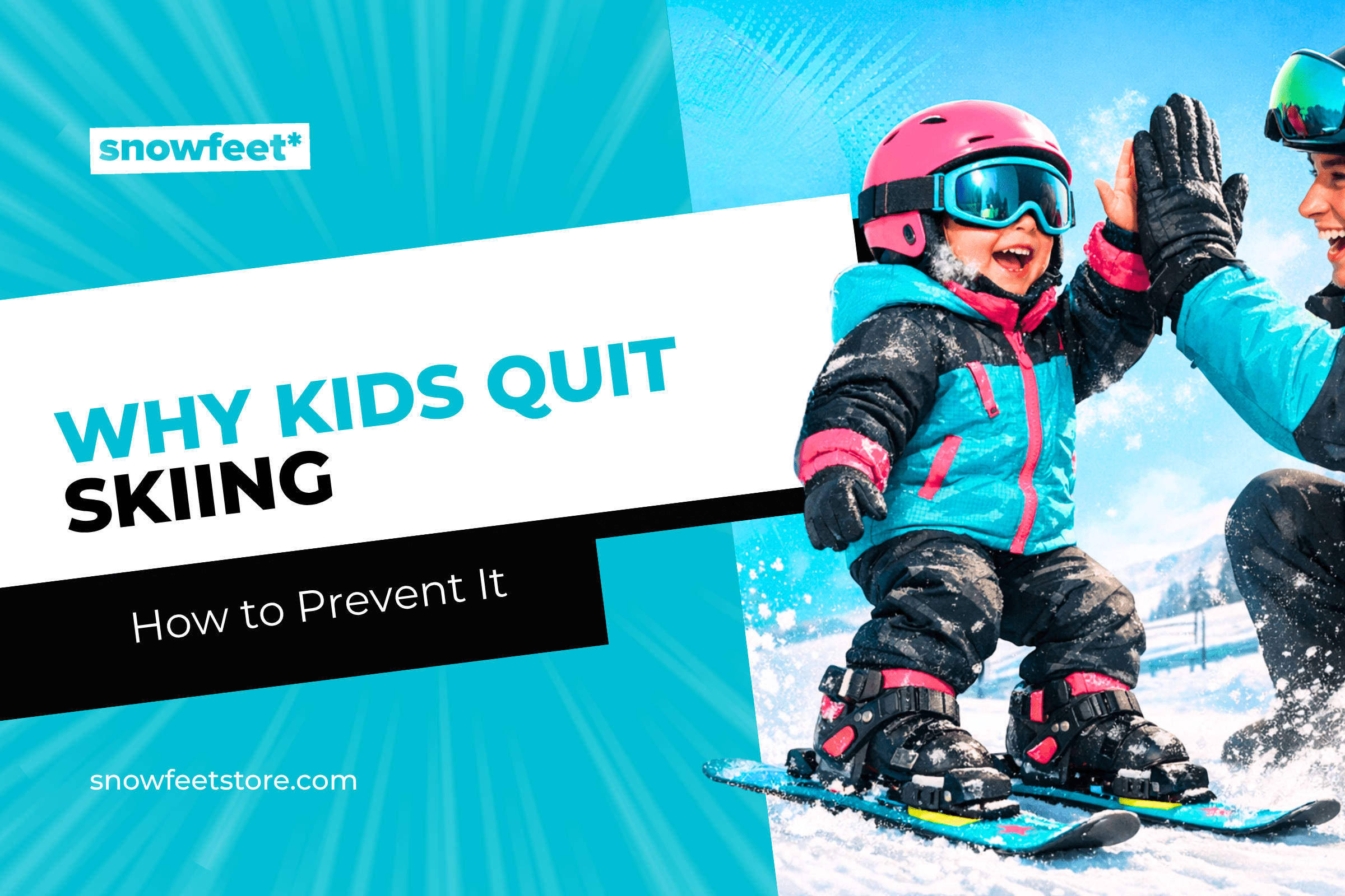 How to Make Kids Love Skiing From Day One - snowfeet*