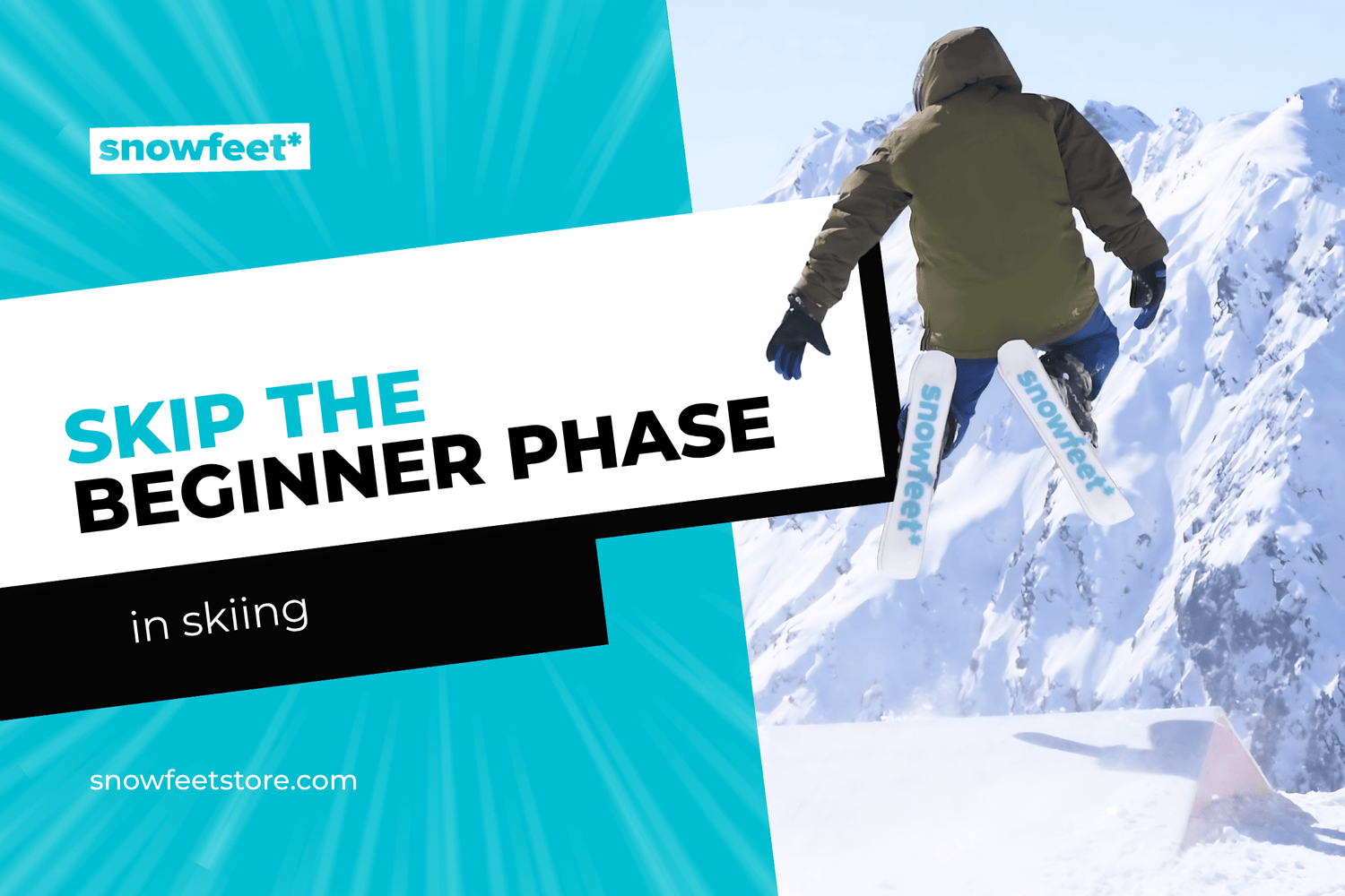 How to Skip the Beginner Phase in Skiing - snowfeet*