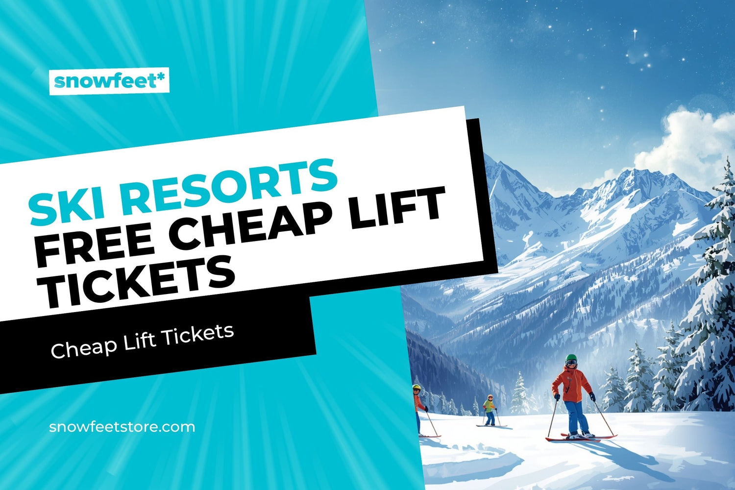 Ski Resorts With Free or Cheap Lift Tickets: Where to Ski on a Budget - snowfeet*