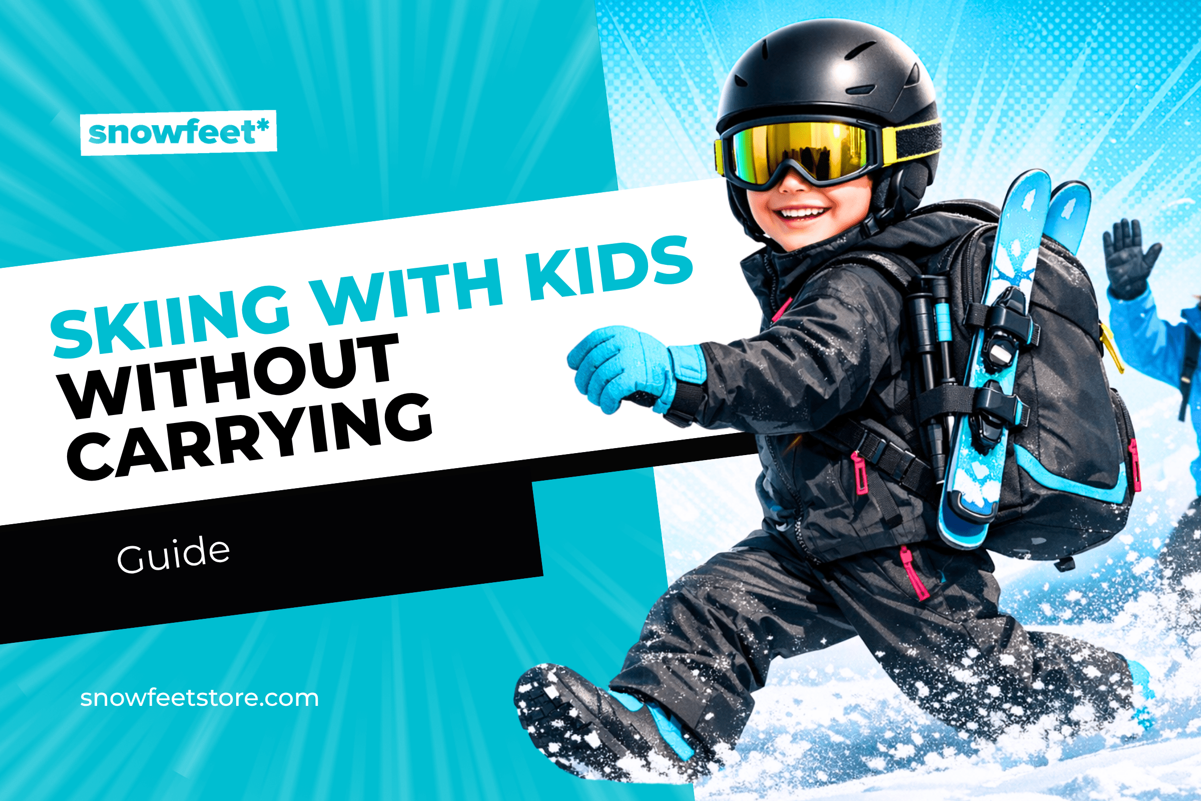 Skiing With Kids Without Carrying Their Gear All Day - snowfeet*