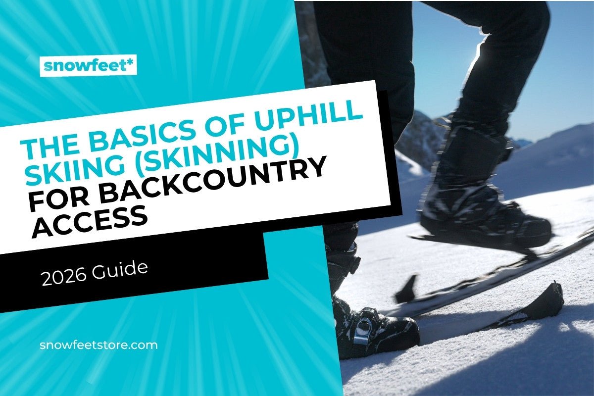 The Basics of Uphill Skiing (Skinning) for Backcountry Access - snowfeet*