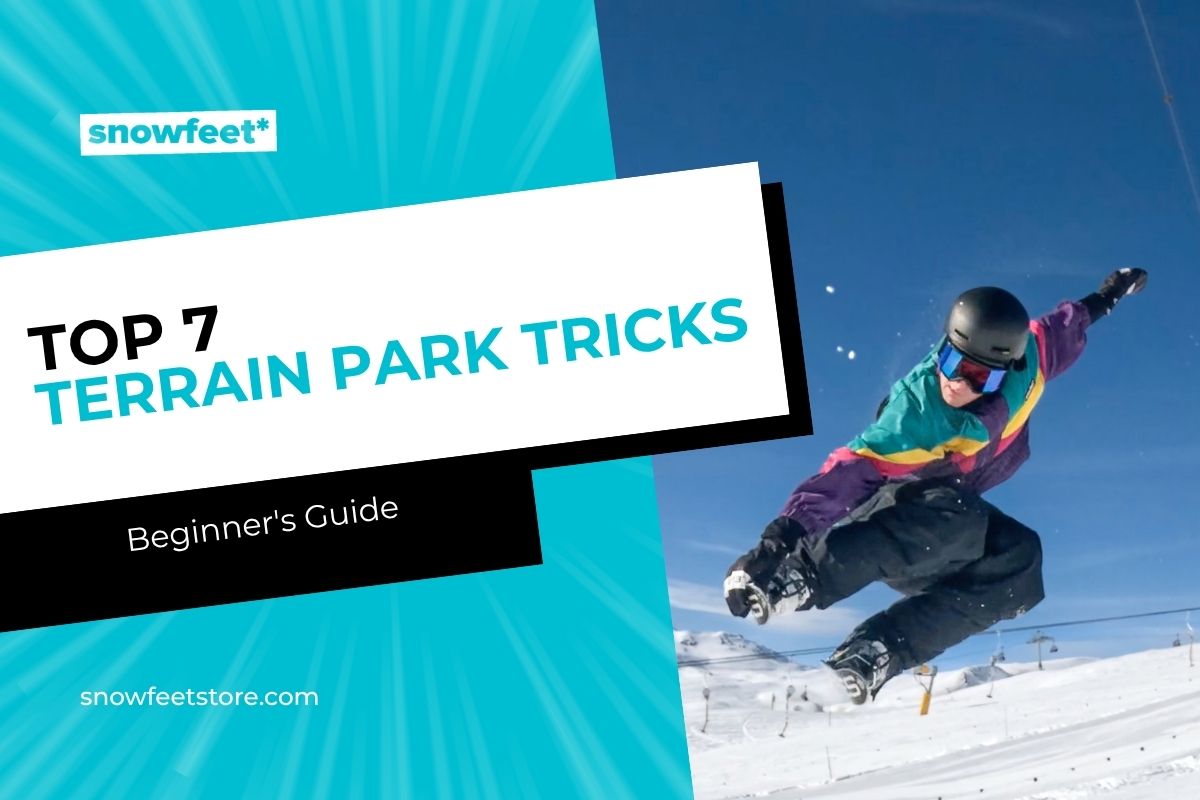 Top 7 Terrain Park Tricks for Beginners - snowfeet*