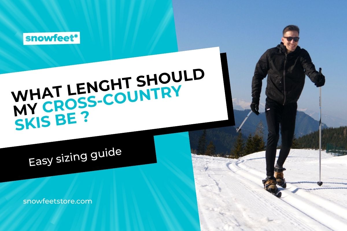 What Length Should My Cross-Country Skis Be? Easy Sizing Guide for All Skill Levels - snowfeet*
